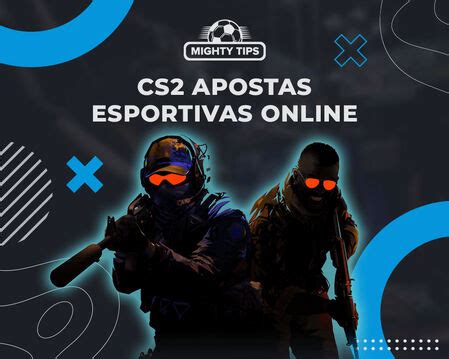 Melhores sites de apostas CS2 (CS:GO) de 2024 2024 .
